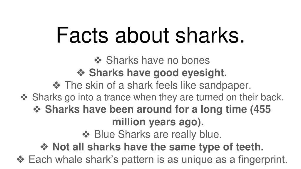 facts about sharks sharks have no bones sharks 1