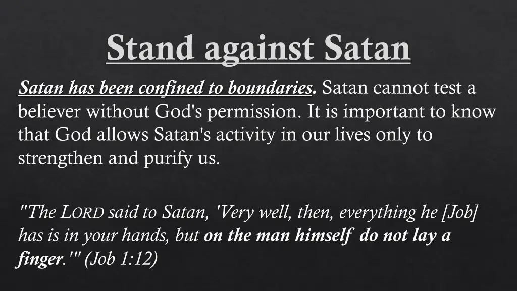 stand against satan satan has been confined