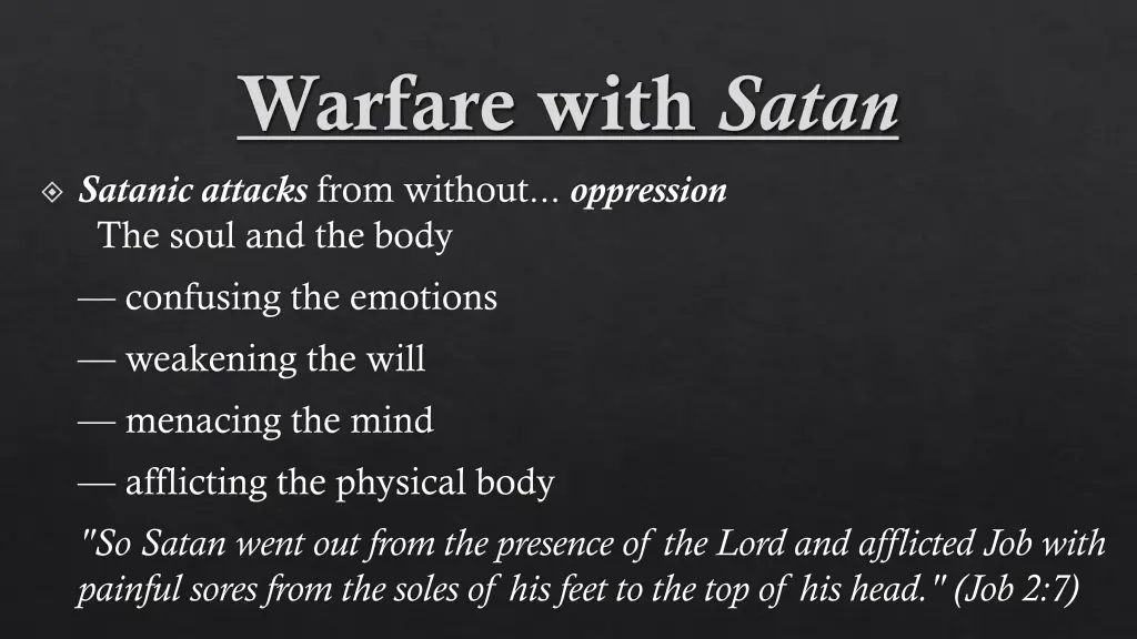 warfare with satan satanic attacks from without