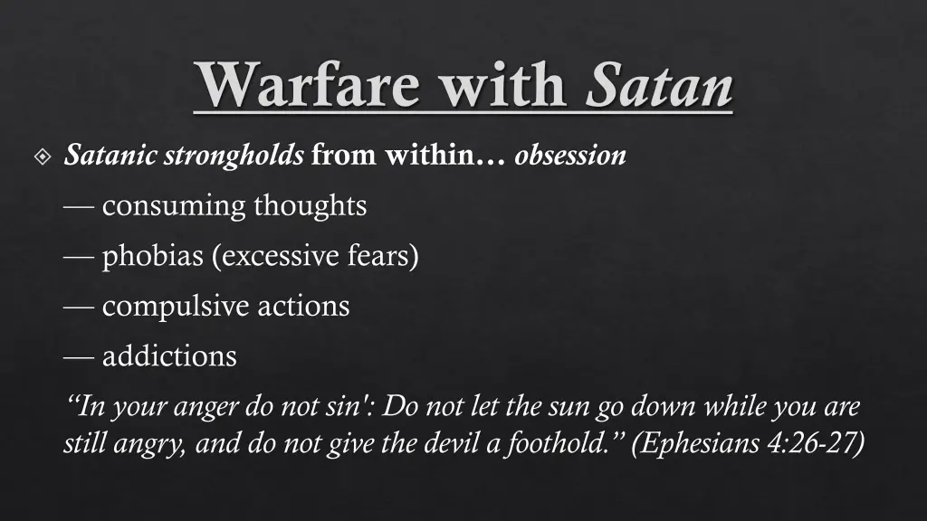 warfare with satan satanic strongholds from