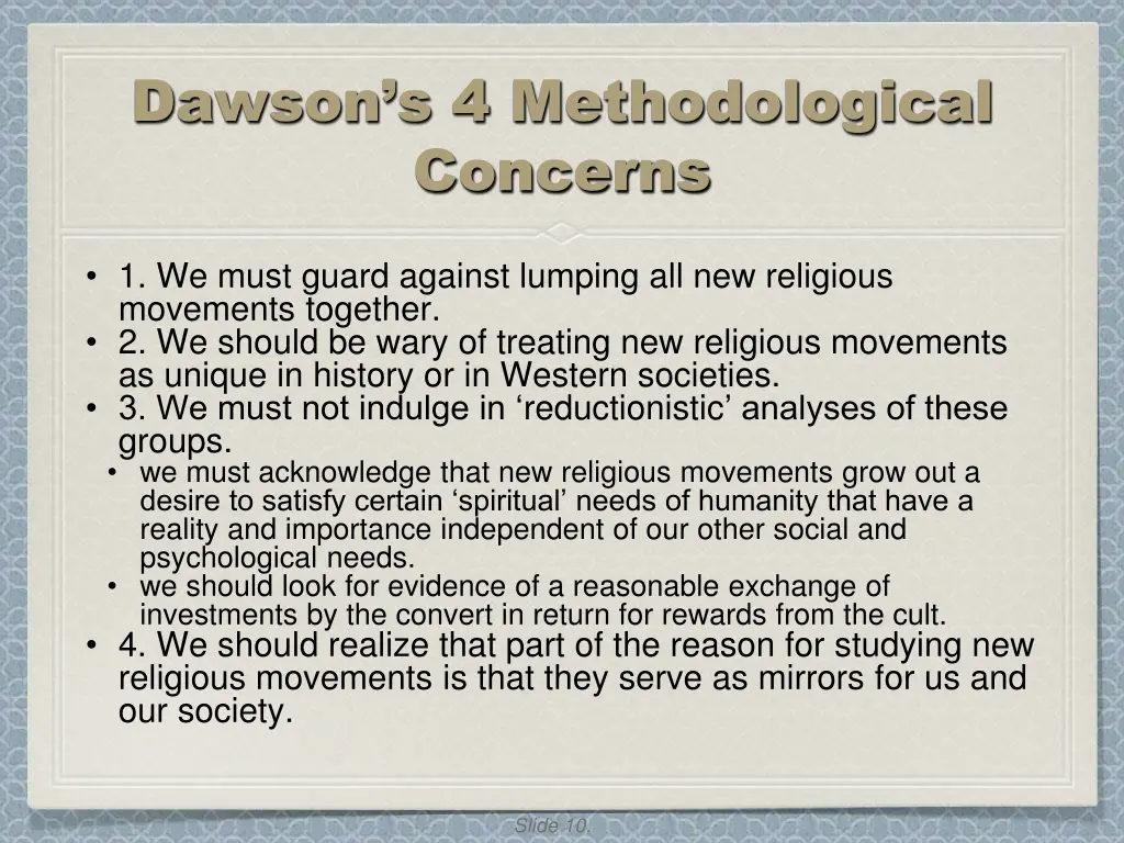 dawson s 4 methodological concerns