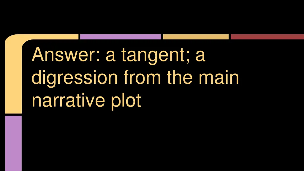 answer a tangent a digression from the main