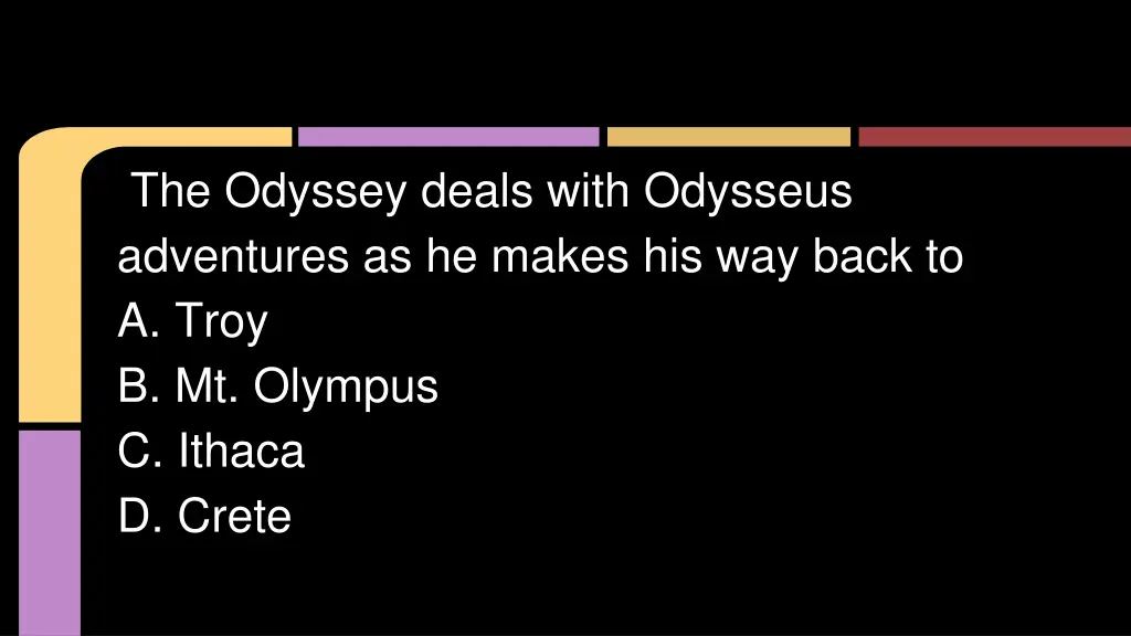 the odyssey deals with odysseus adventures