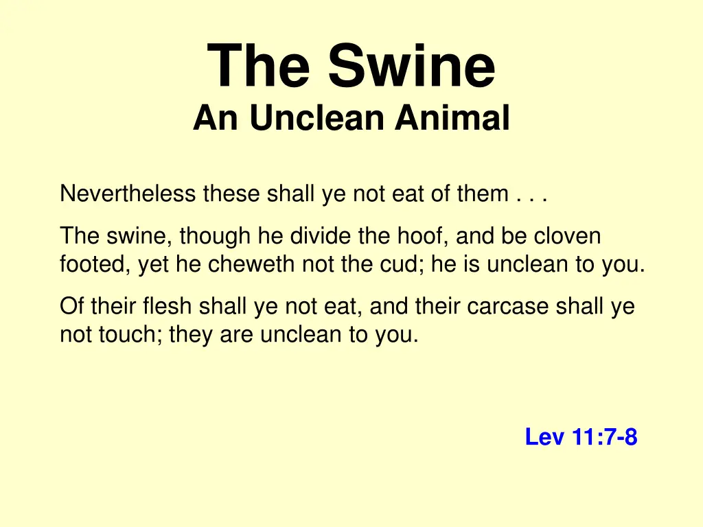 the swine an unclean animal