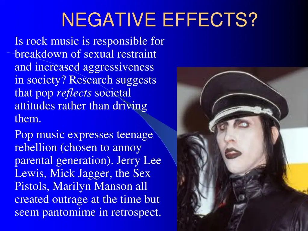 negative effects is rock music is responsible