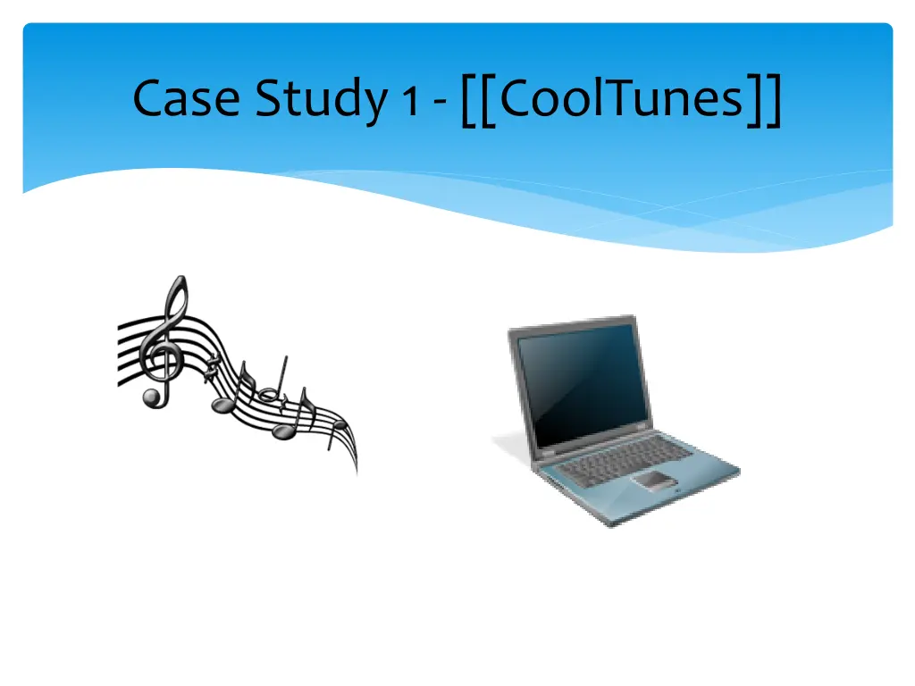 case study 1 cooltunes