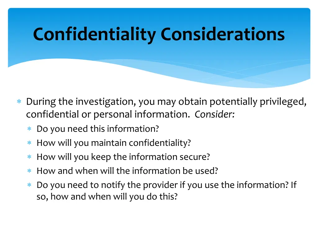 confidentiality considerations