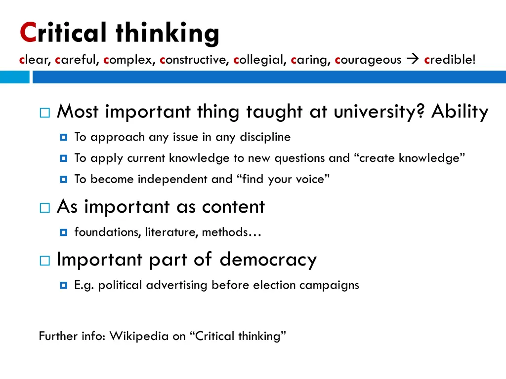 critical thinking c lear c areful c omplex