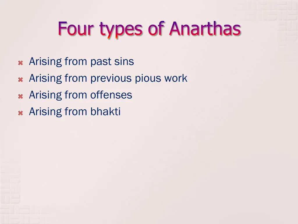 four types of anarthas