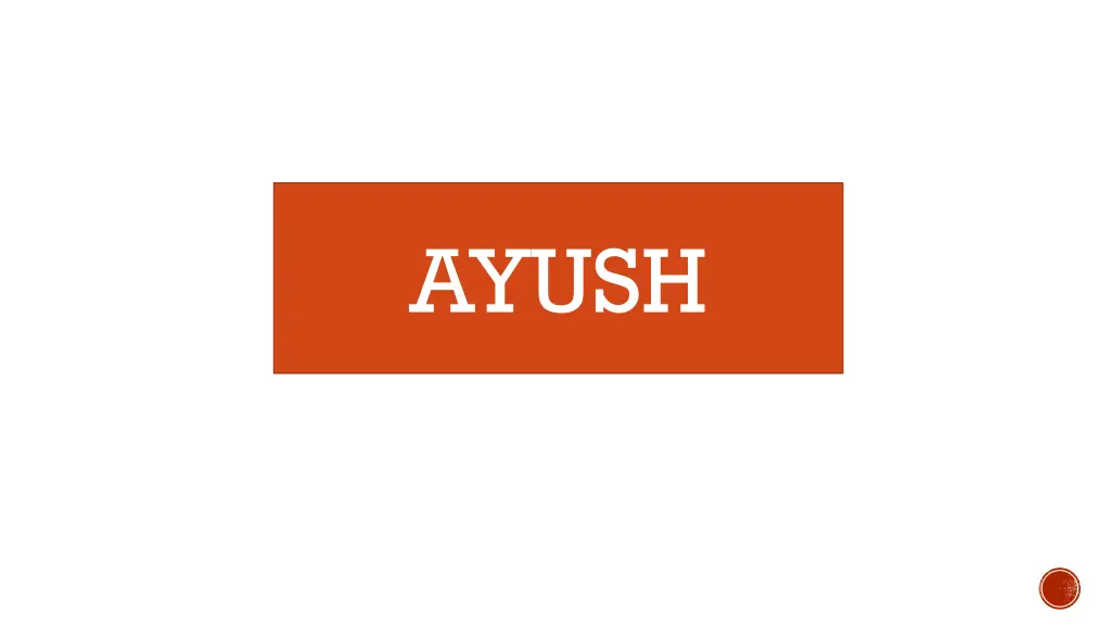 ayush