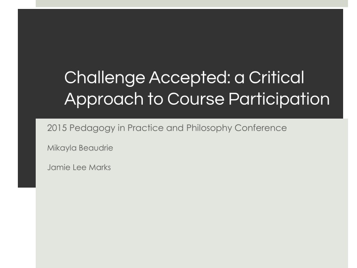 challenge accepted a critical approach to course