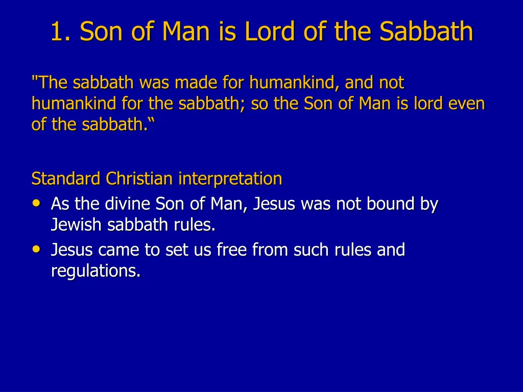 1 son of man is lord of the sabbath 1