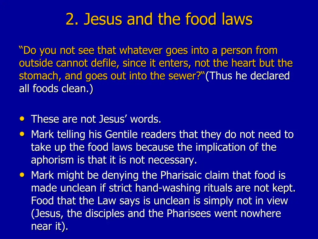 2 jesus and the food laws 8