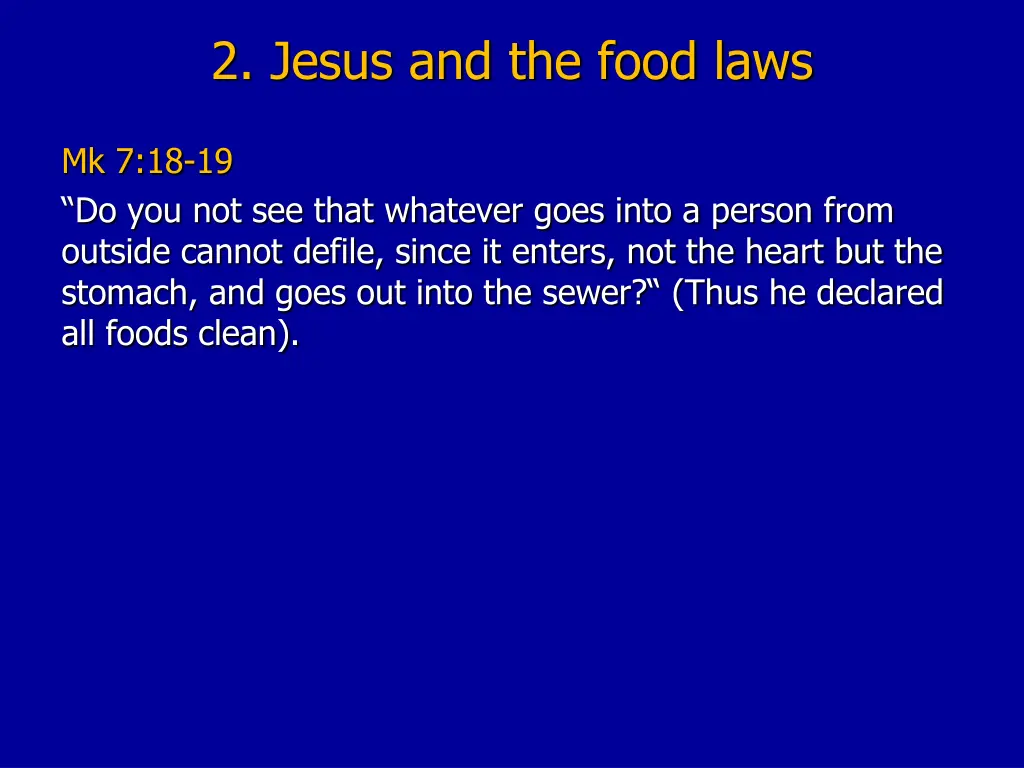 2 jesus and the food laws