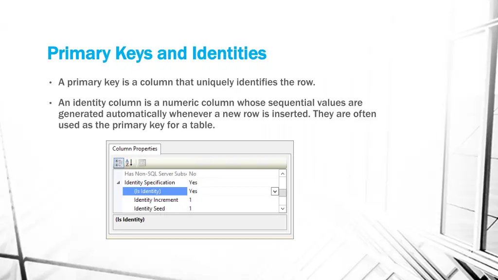 primary keys and identities primary keys