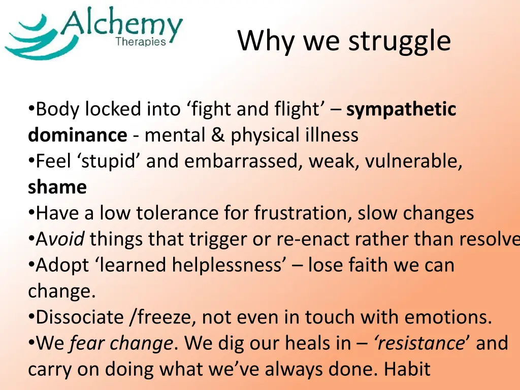 why we struggle