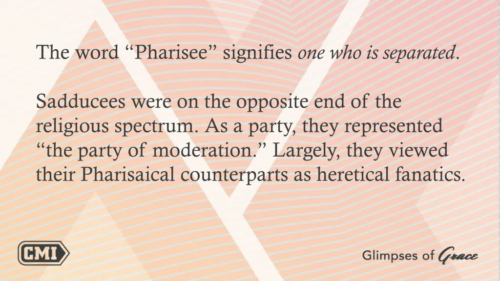 the word pharisee signifies one who is separated