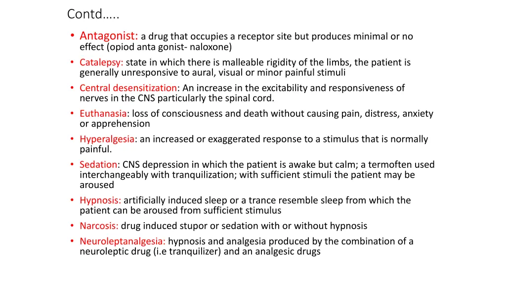 contd antagonist a drug that occupies a receptor