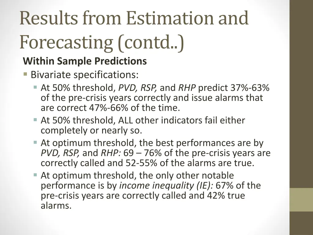 results from estimation and forecasting contd