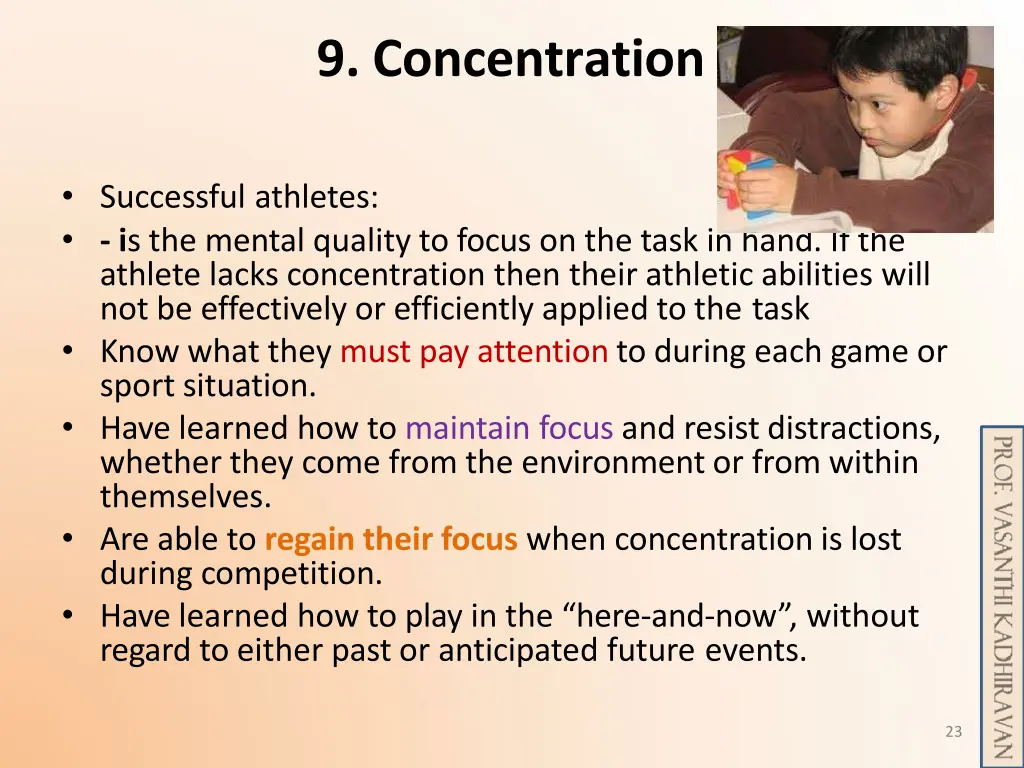 9 concentration