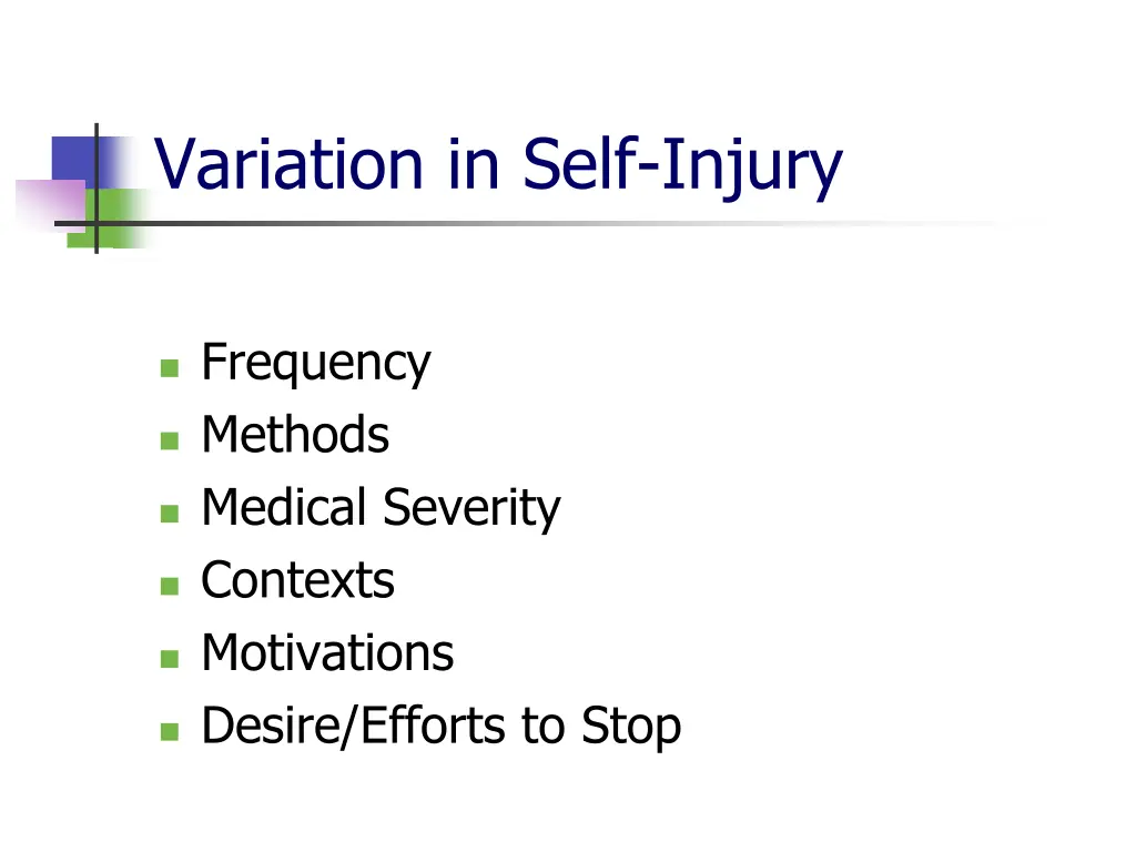 variation in self injury