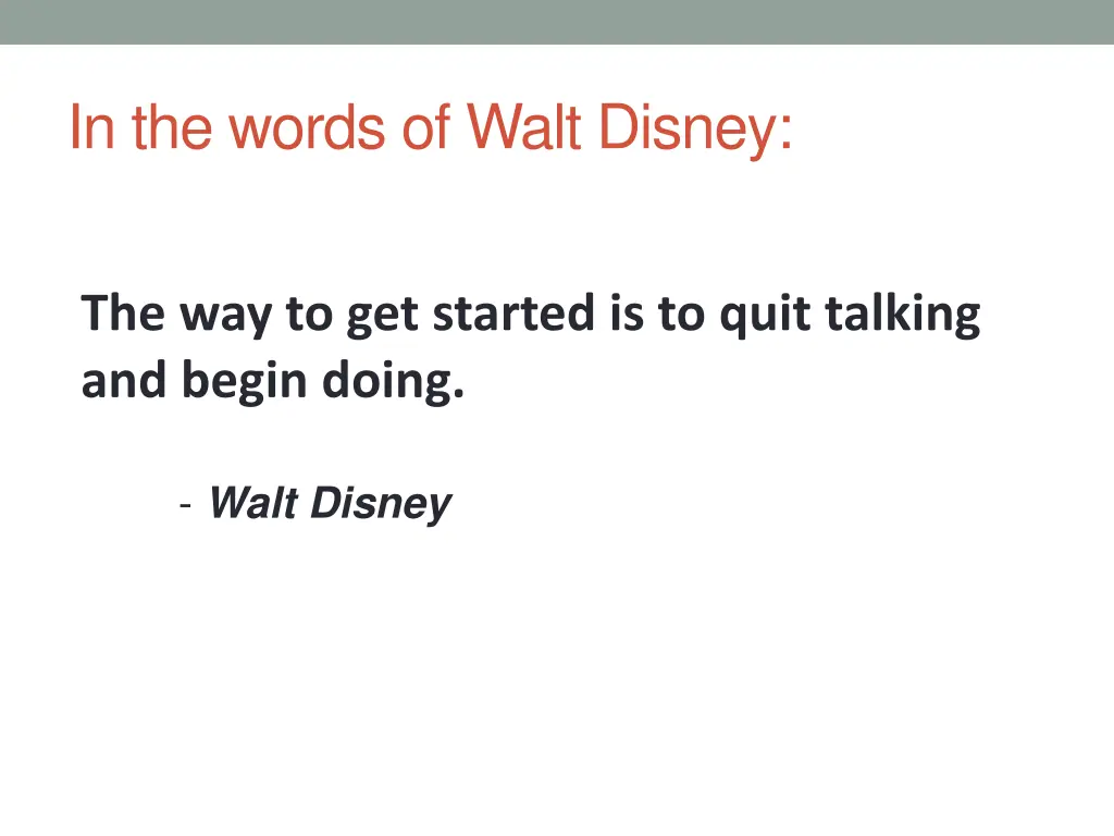 in the words of walt disney