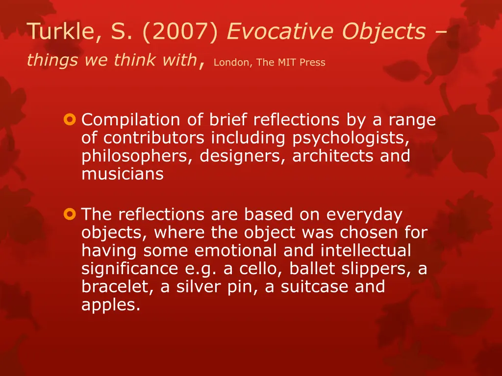 turkle s 2007 evocative objects things we think