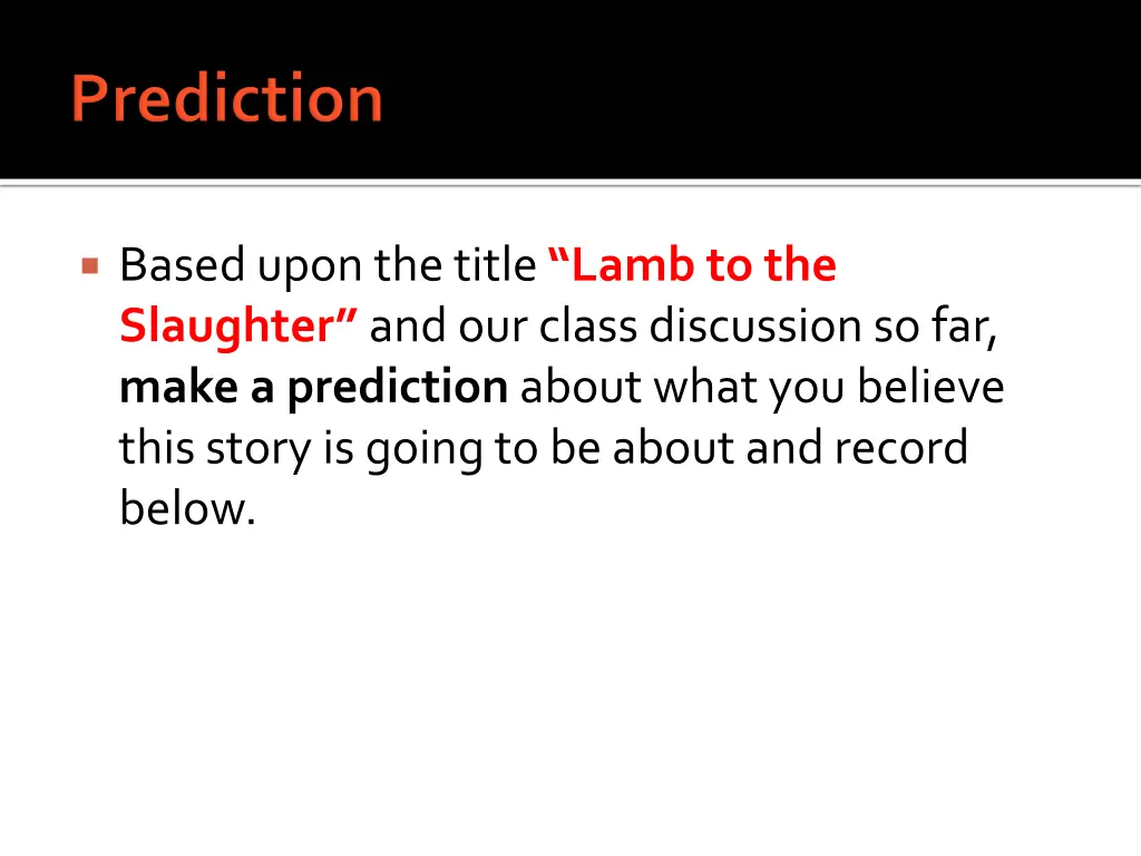 based upon the title lamb to the slaughter