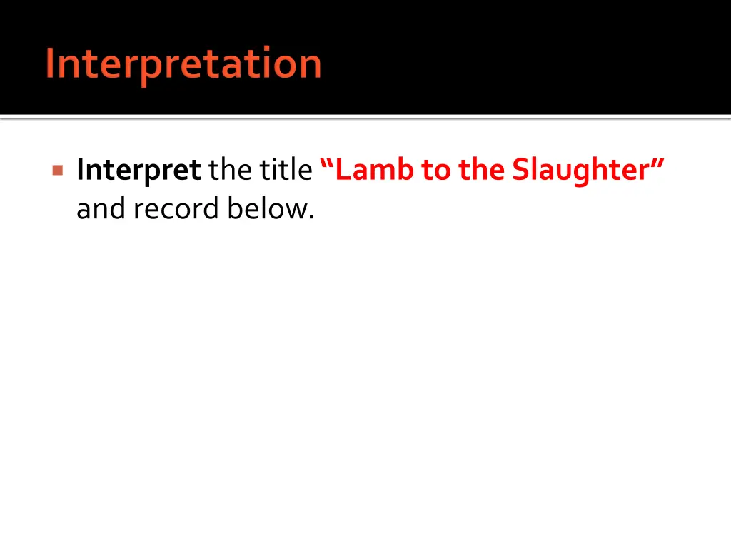 interpret the title lamb to the slaughter