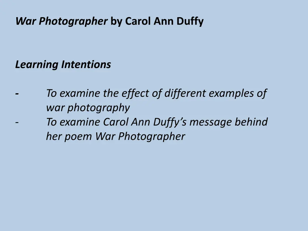 war photographer by carol ann duffy