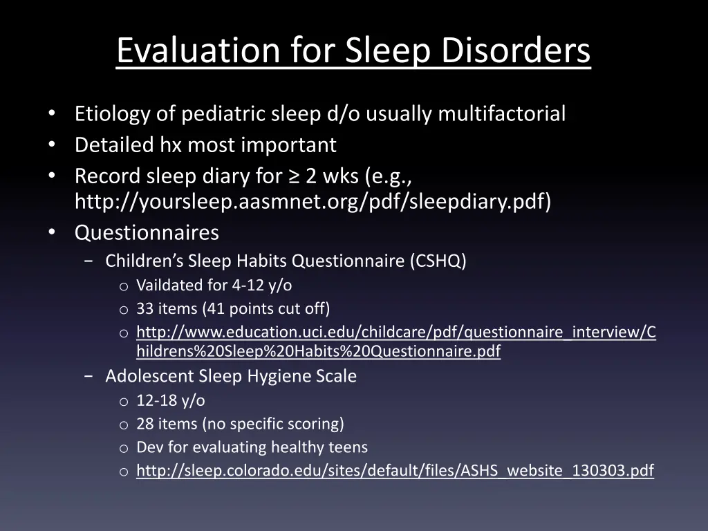 evaluation for sleep disorders