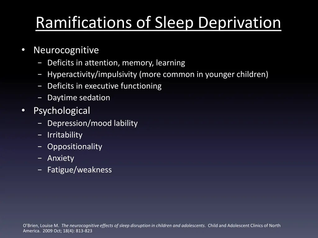 ramifications of sleep deprivation