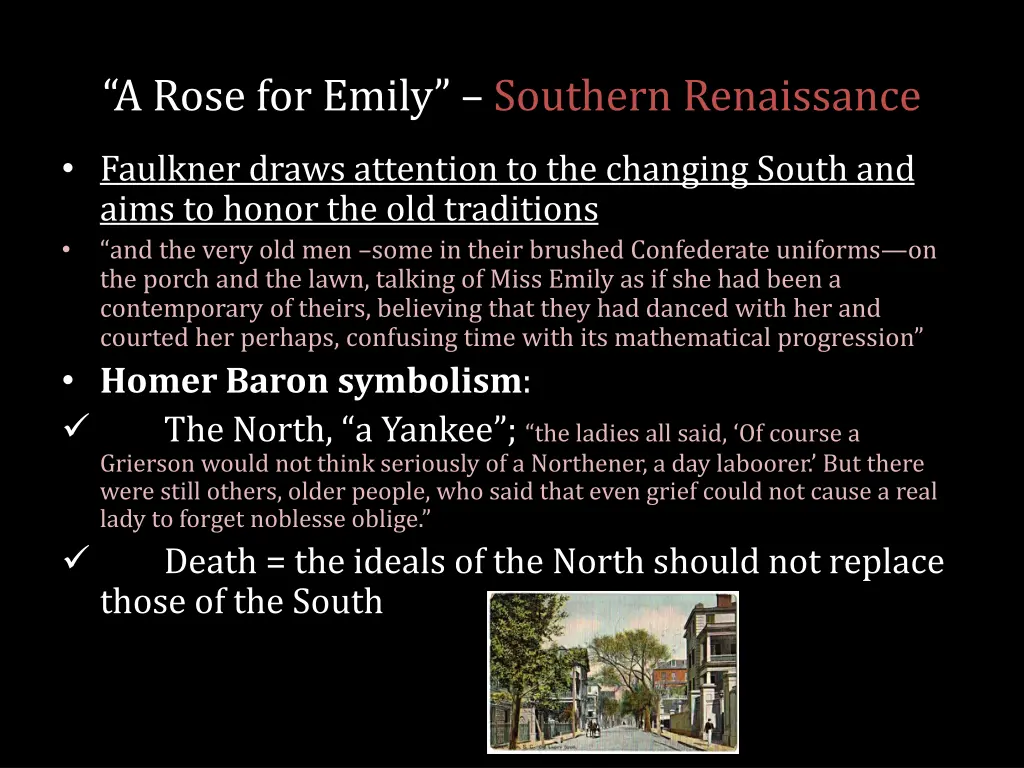 a rose for emily southern renaissance