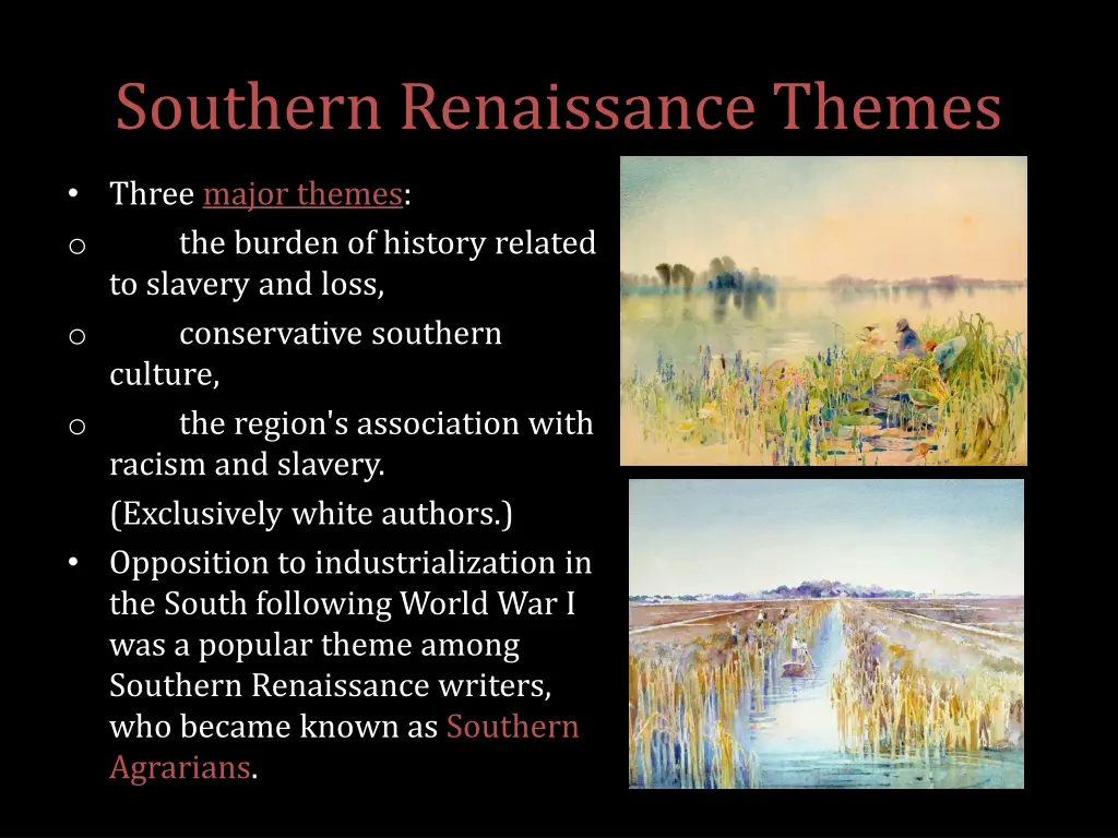 southern renaissance themes