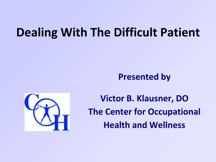 dealing with the difficult patient