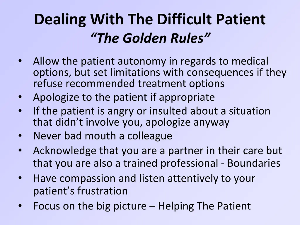 dealing with the difficult patient the golden 2