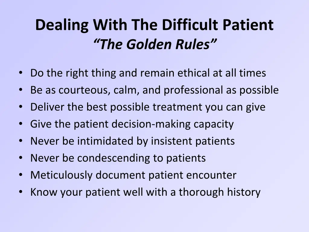 dealing with the difficult patient the golden