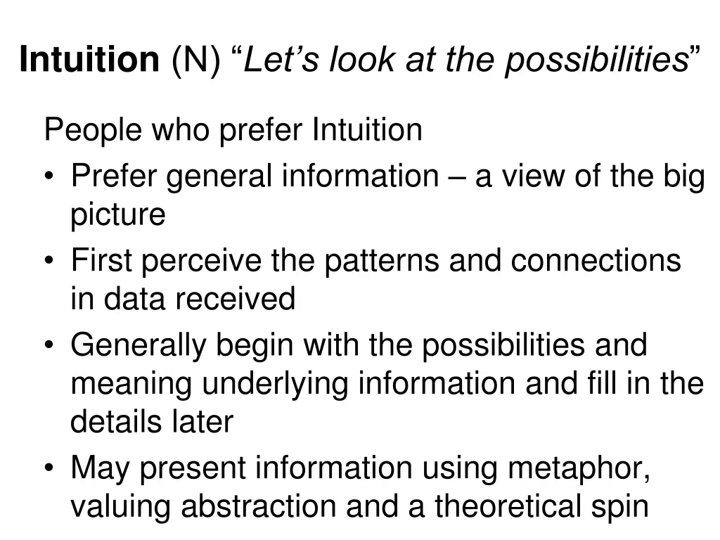 intuition n let s look at the possibilities