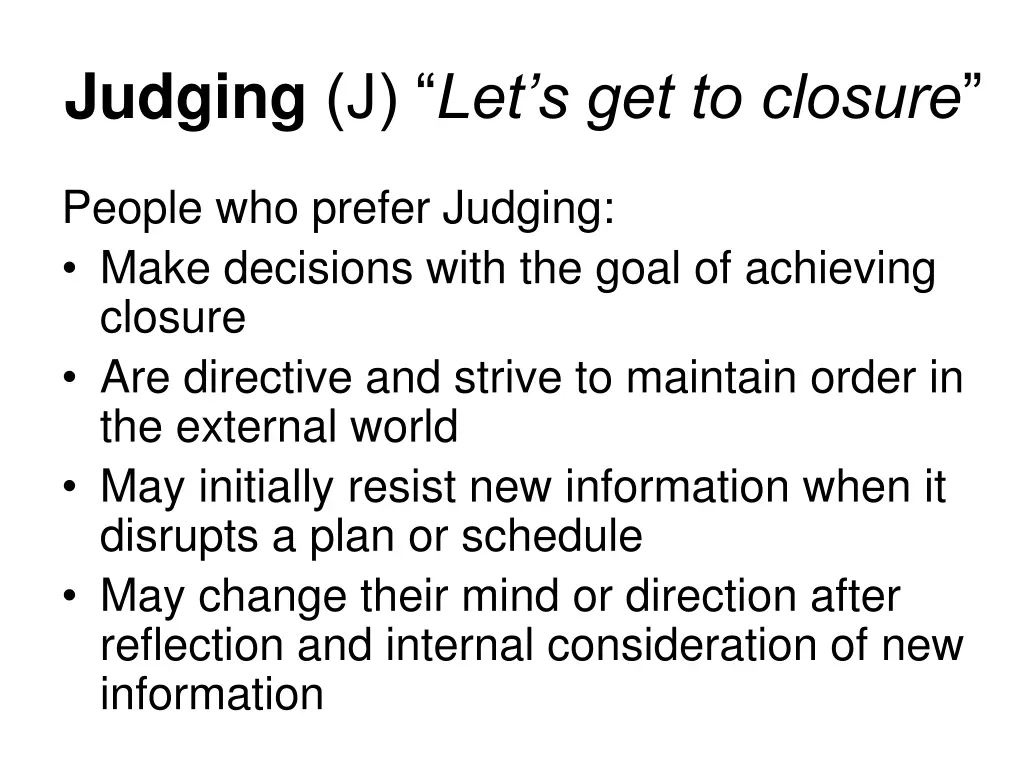 judging j let s get to closure