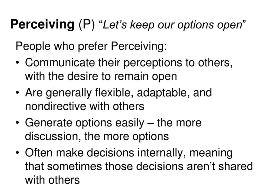 perceiving p let s keep our options open