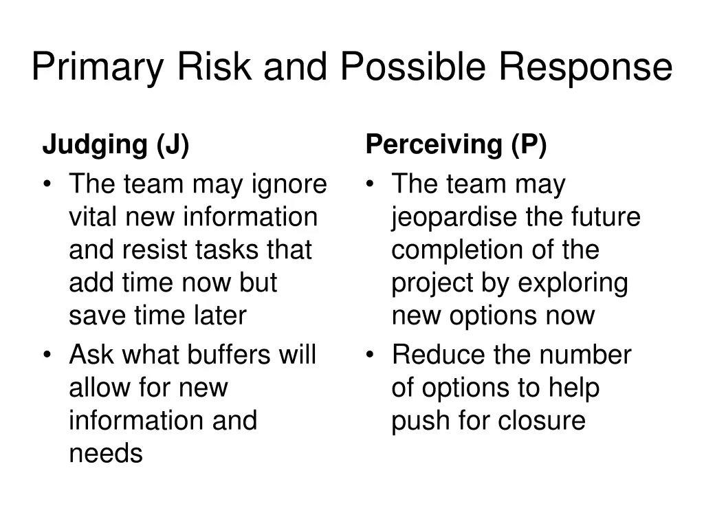 primary risk and possible response 3