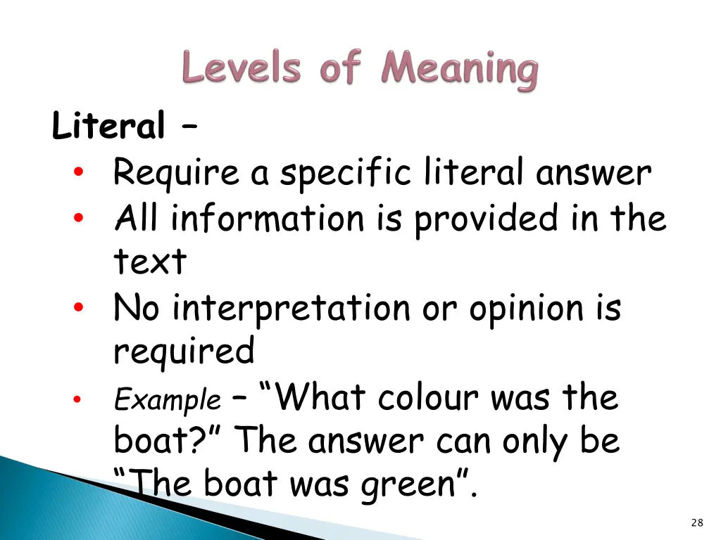 literal require a specific literal answer