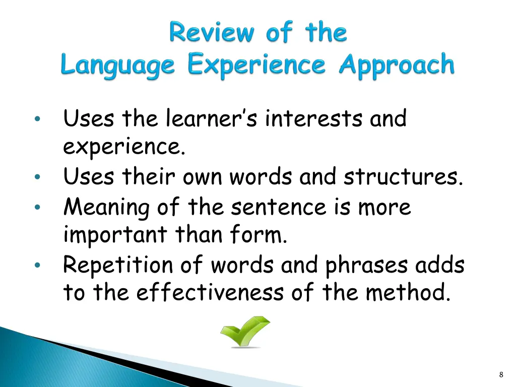 uses the learner s interests and experience uses