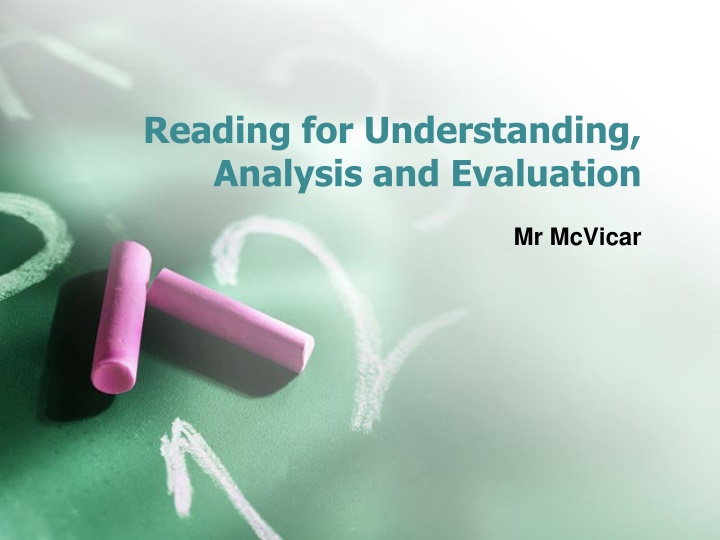 reading for understanding analysis and evaluation