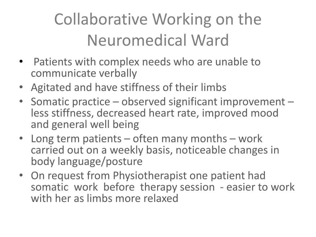 collaborative working on the neuromedical ward