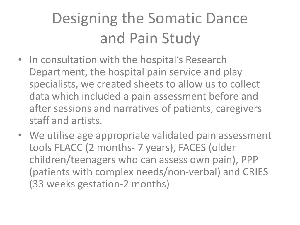 designing the somatic dance and pain study