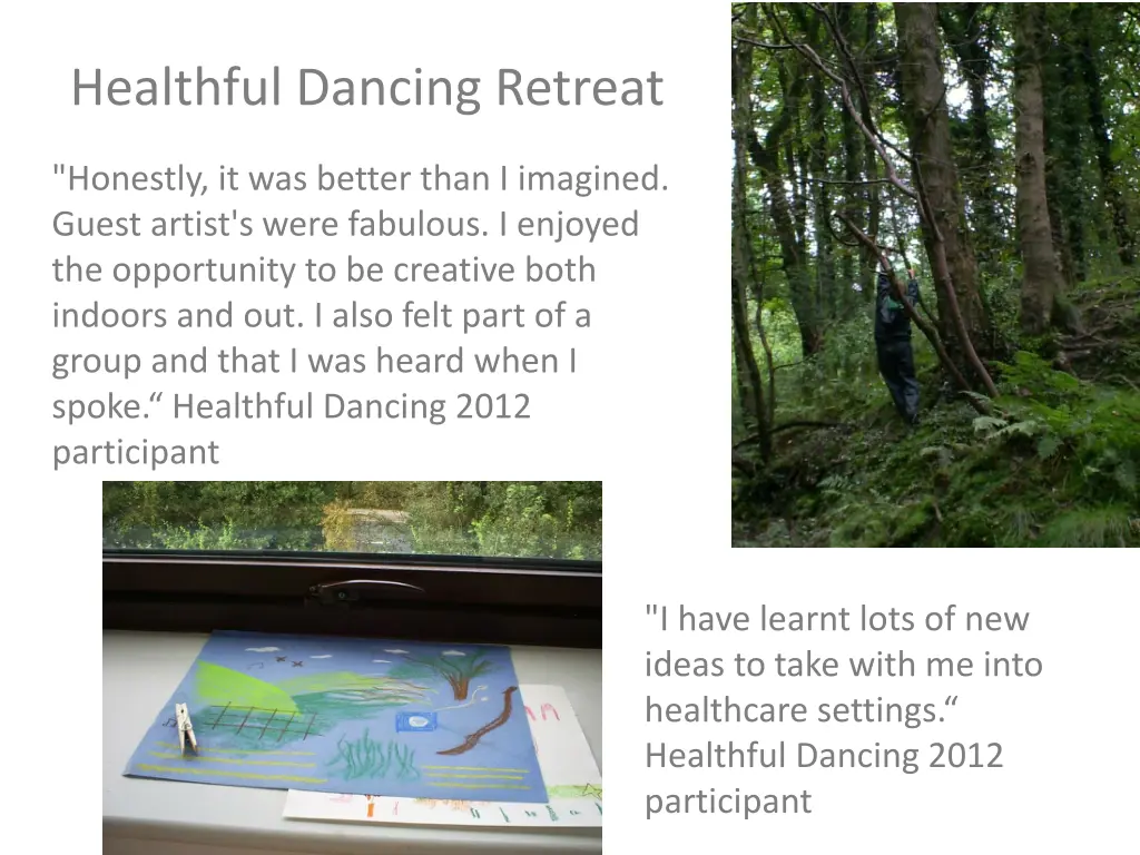 healthful dancing retreat