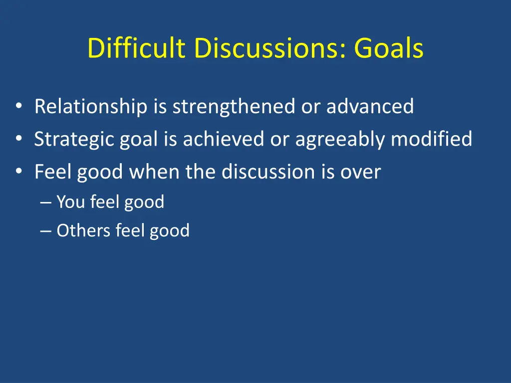 difficult discussions goals 1