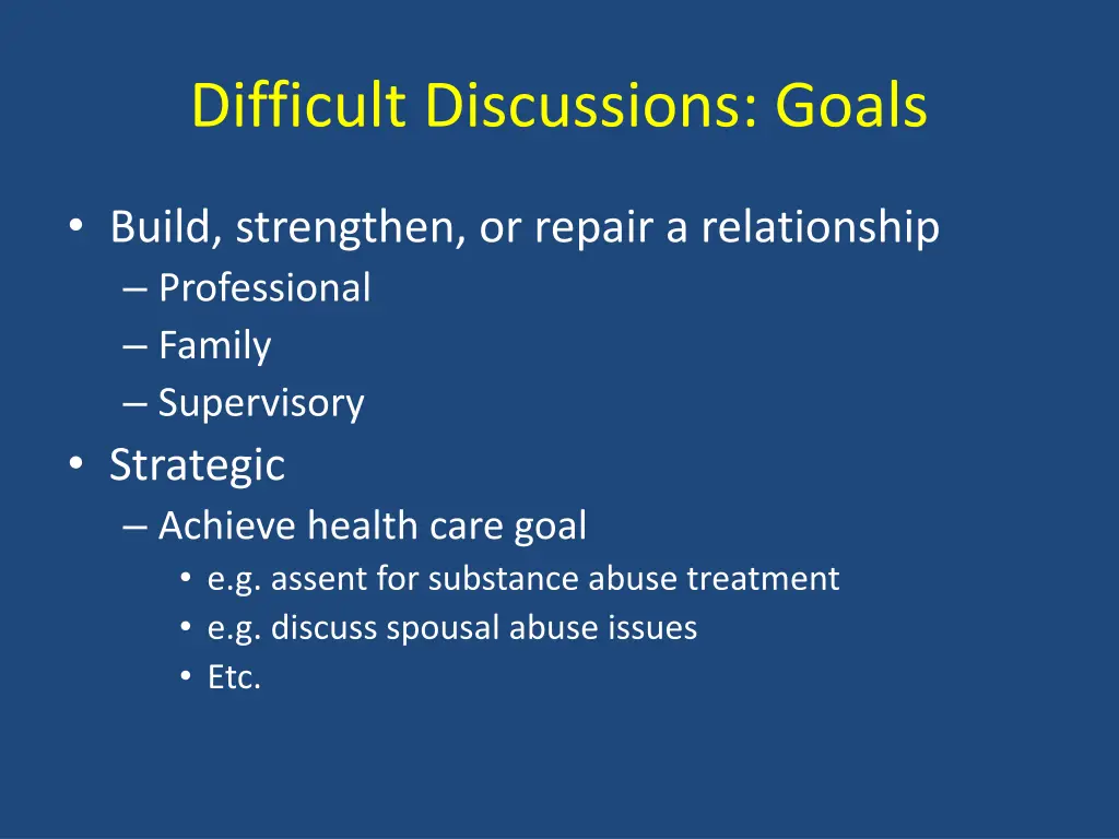 difficult discussions goals