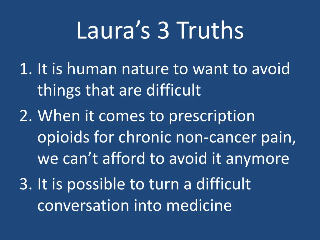 laura s 3 truths